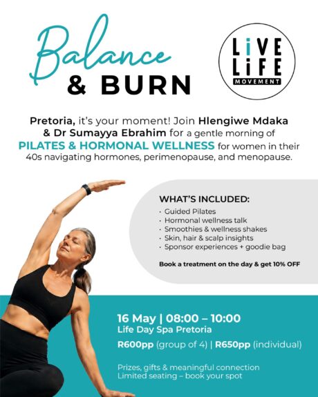 Life-Day-Spa-Live-Life-Movemebt-Balance-and-Burn-May-2026-Event-Pretoria-scaled